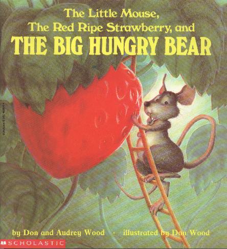 The Little Mouse, the Red Ripe Strawberry, and the Big Hungry Bear story telling time,喵屋绘本